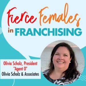 Fierce Females in Franchising with Phyllis Pieri